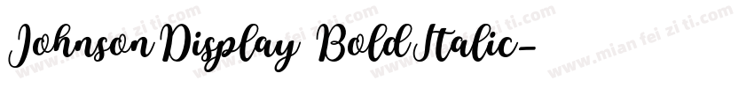 JohnsonDisplay BoldItalic字体转换